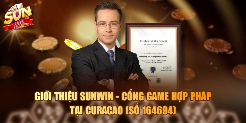 Giới thiệu Sunwin - Cổng game hợp pháp tại Curacao (số 164694)